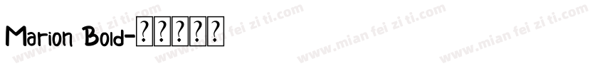 Marion Bold字体转换